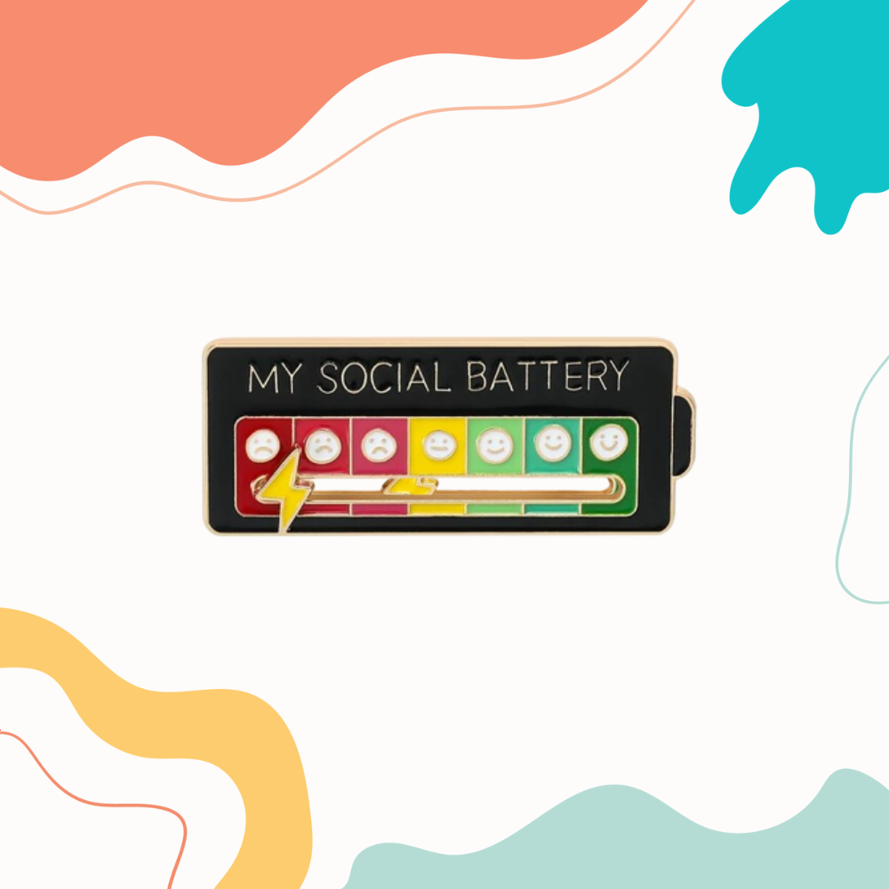 My Social Battery Pin – HappyFeeling